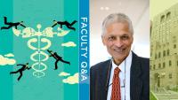 A photo of Amar Bhidé alongside images of the Columbia Mailman building, an illustration of a floating caduceus, and the text "Faculty Q&A"