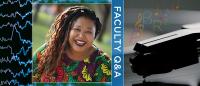 A collage of images: brain waves, photo of a smiling Black woman, a close-up of a vinyl record player with musical and statistical symbols superimposed, and the text, Faculty Q&A